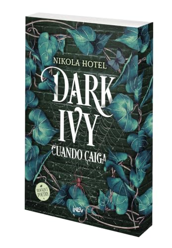 Dark Ivy: Cuando caiga