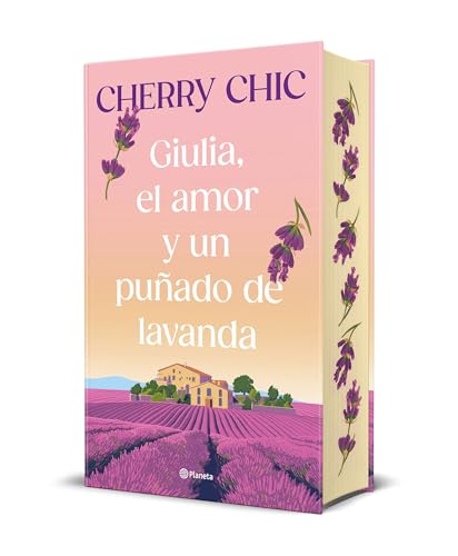 Giulia, el amor y un puñado de lavanda