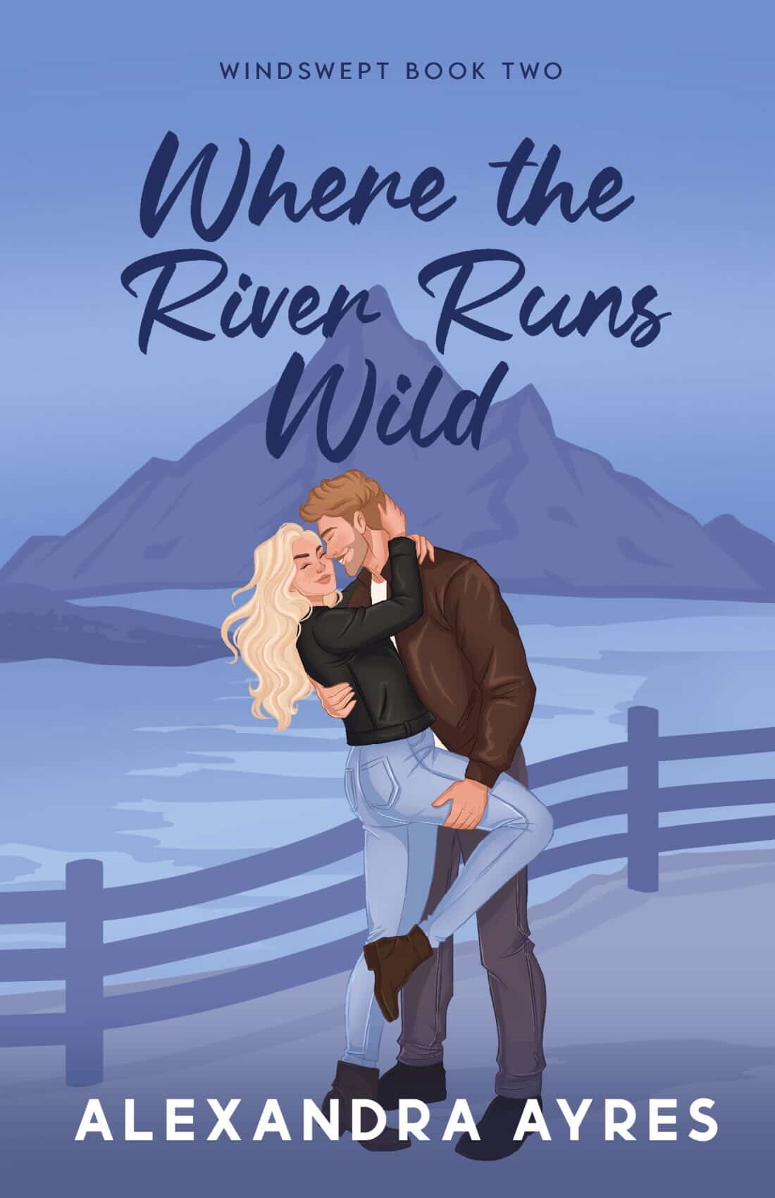 Where the River Runs Wild (Signed Book)