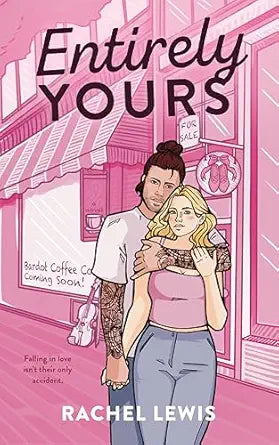 Entirely Yours (Signed Book)