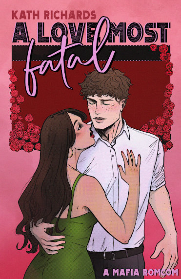 A Love Most Fatal (Signed Special Edition)