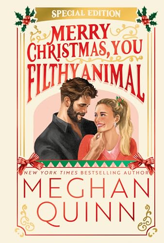 Merry Christmas, You Filthy Animal