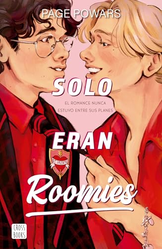 Solo eran roomies