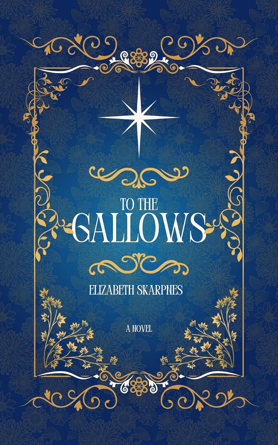 To the Gallows (Signed Book)